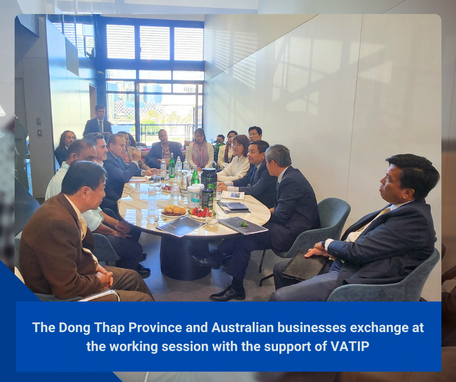 DONG THAP PROVINCE – STRENGTHENING INTERNATIONAL CONNECTIONS AND COOPERATION