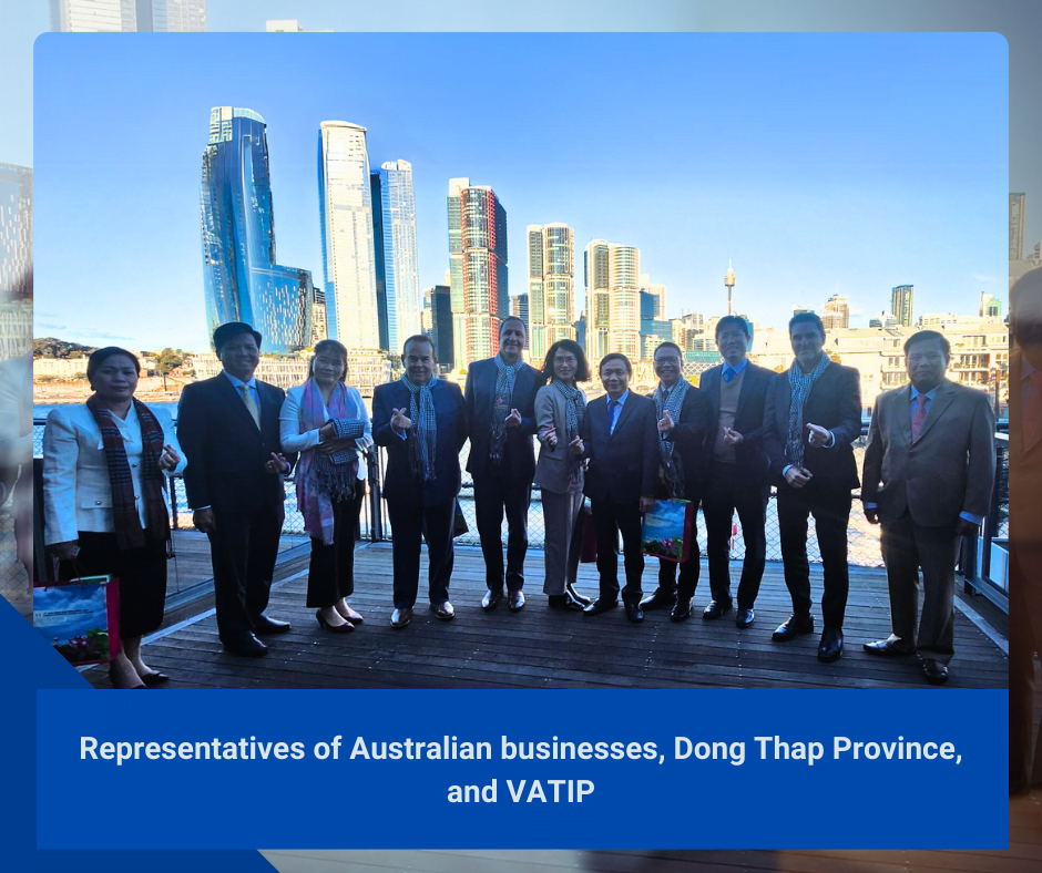 Representatives from Australian businesses, Dong Thap Province, and VATIP